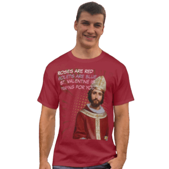 St. Valentine T-Shirt – Show Love Rooted in Faith