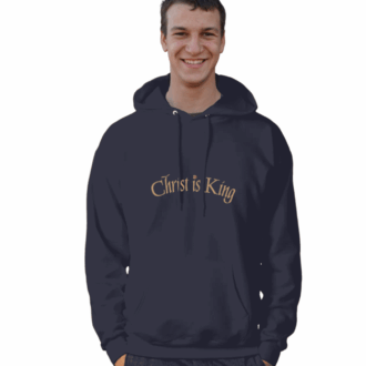 Christ Is King Hoodie — Bold Faith for Everyday Wear